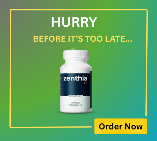 Zenthia Order Now